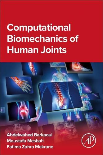 Cover image for Computational Biomechanics of Human Joints