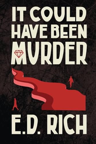 Cover image for It Could Have Been Murder