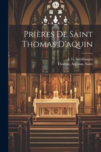 Cover image for Prieres De Saint Thomas D'aquin