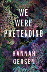 Cover image for We Were Pretending
