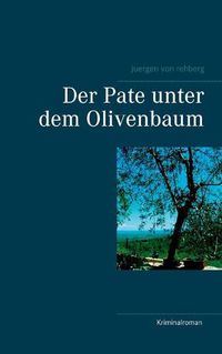 Cover image for Der Pate unter dem Olivenbaum