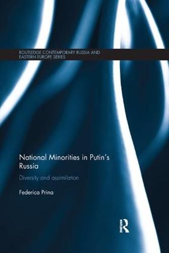 Cover image for National Minorities in Putin's Russia: Diversity and Assimilation