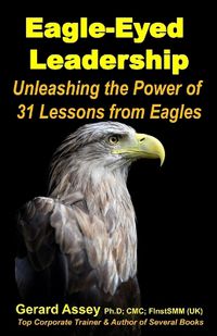 Cover image for Eagle-Eyed Leadership