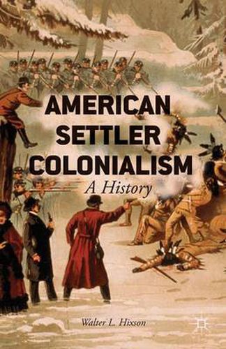 Cover image for American Settler Colonialism: A History