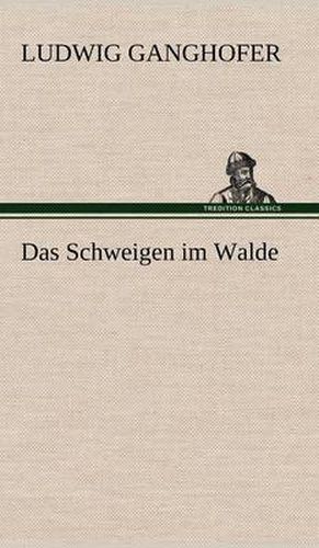 Cover image for Das Schweigen Im Walde