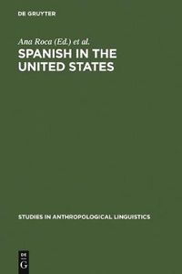 Cover image for Spanish in the United States: Linguistic Contact and Diversity