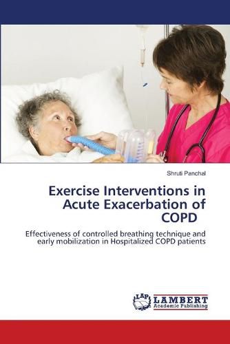 Cover image for Exercise Interventions in Acute Exacerbation of COPD