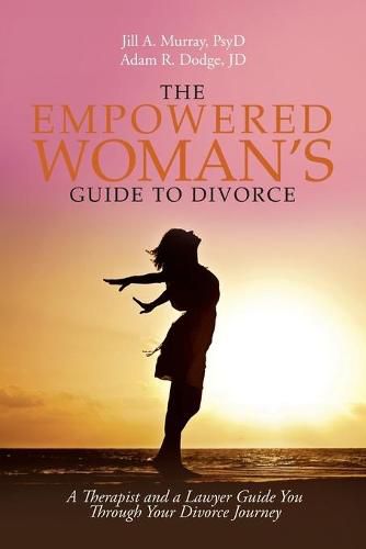 Cover image for The Empowered Woman's Guide to Divorce