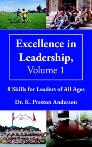 Cover image for Excellence in Leadership, Volume 1