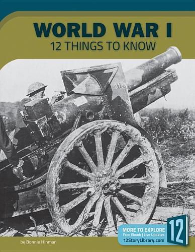 Cover image for World War I: 12 Things to Know