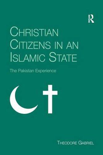 Cover image for Christian Citizens in an Islamic State: The Pakistan Experience