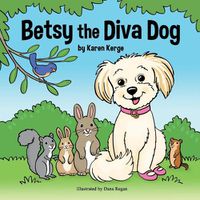 Cover image for Betsy the Diva Dog