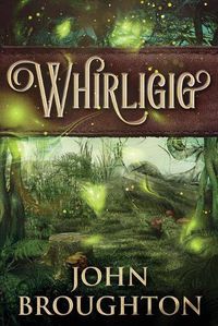 Cover image for Whirligig: Large Print Edition