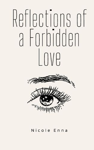 Cover image for Reflections of a Forbidden Love