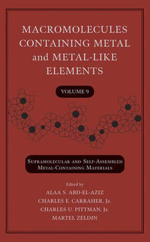 Cover image for Macromolecules Containing Metal and Metal-Like Elements