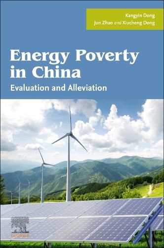 Cover image for Energy Poverty in China: Evaluation and Alleviation