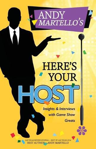 Cover image for Here's Your Host!: Insights and Interviews with Game Show Greats