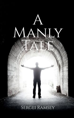 Cover image for A Manly Tale