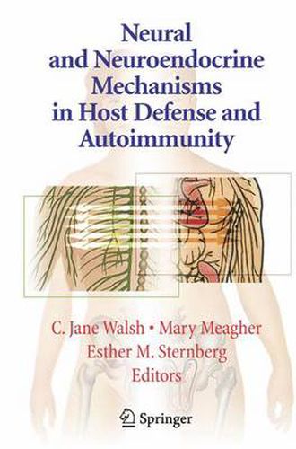 Cover image for Neural and Neuroendocrine Mechanisms in Host Defense and Autoimmunity