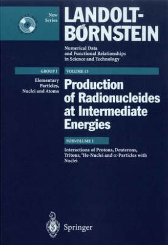 Cover image for Interactions of Protons, Deuterons, Tritons, 3He-Nuclei, and a-Particles with Nuclei: (Supplement to I/13 A to D and F to H)