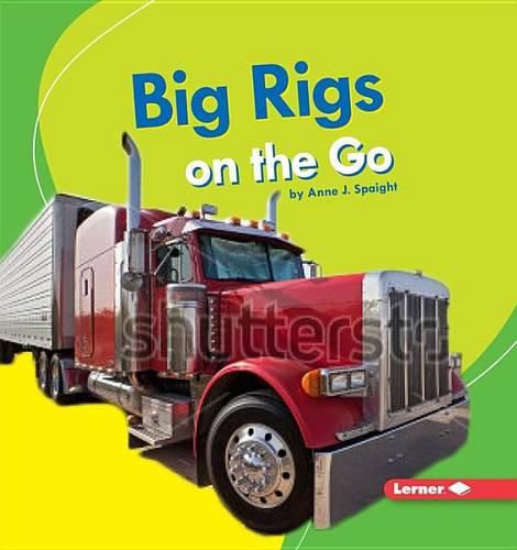 Cover image for Big Rigs on the Go