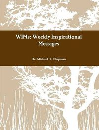 Cover image for WIMs: Weekly Inspirational Messages