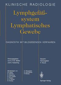 Cover image for Lymphgefasssystem Lymphatisches Gewebe: Diagnostik mit bildgebenden Verfahren