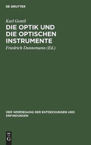 Cover image for Die Optik Und Die Optischen Instrumente