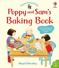 Cover image for Poppy and Sam's Baking Book