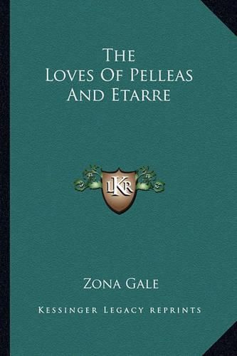 The Loves of Pelleas and Etarre