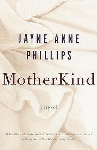 Cover image for MotherKind: A Novel