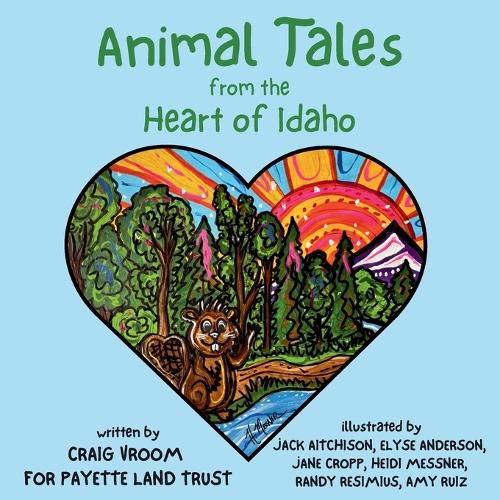Cover image for Animal Tales from the Heart of Idaho