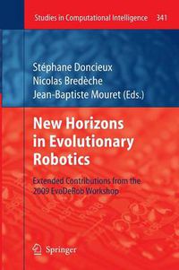 Cover image for New Horizons in Evolutionary Robotics: Extended Contributions from the 2009 EvoDeRob Workshop