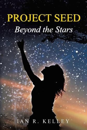 Cover image for PROJECT SEED Beyond the Stars