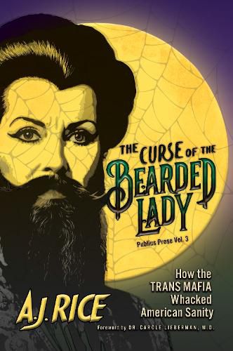 Cover image for The Curse of the Bearded Lady: Volume 3