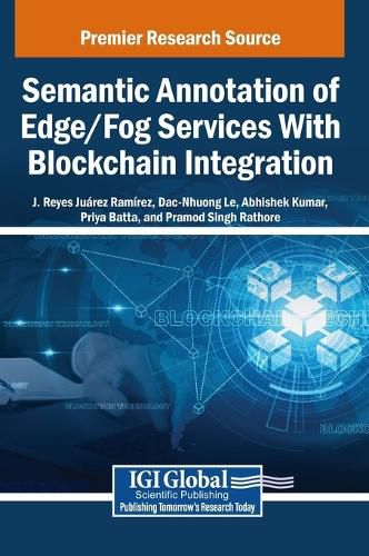 Cover image for Semantic Annotation of Edge/Fog Services With Blockchain Integration