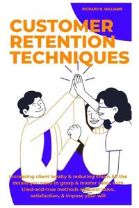 Cover image for Customer Retention Techniques