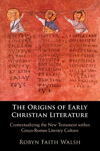 Cover image for The Origins of Early Christian Literature