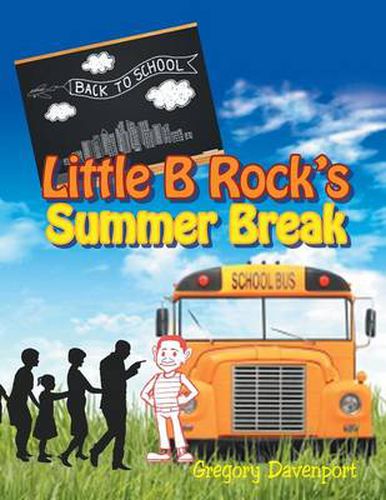 Cover image for Little B Rock's Summer Break