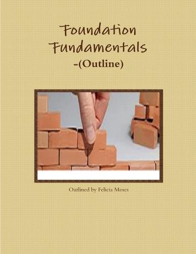 Cover image for Foundation Fundamentals-(Outline)