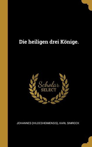 Cover image for Die heiligen drei Koenige.
