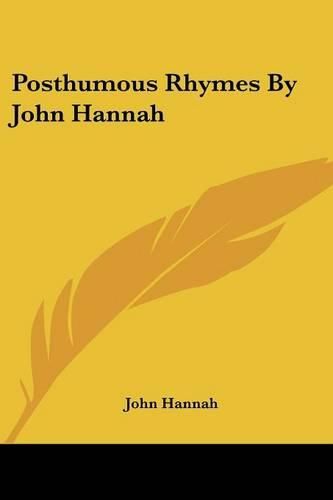 Cover image for Posthumous Rhymes by John Hannah