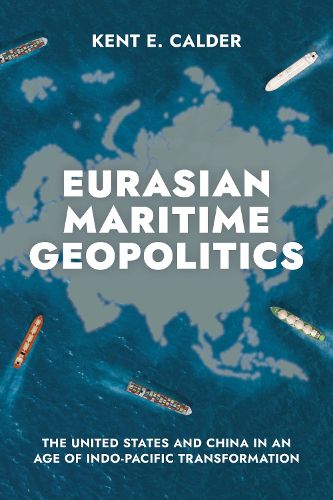Eurasian Maritime Geopolitics