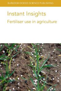 Cover image for Instant Insights: Fertiliser Use in Agriculture