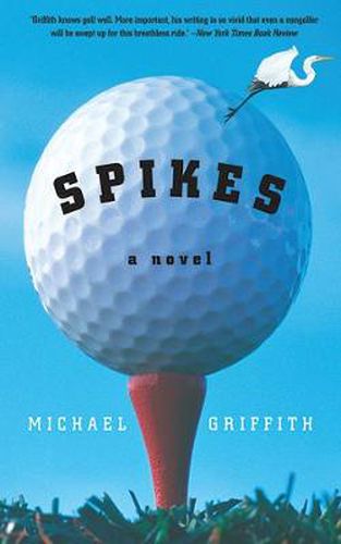 Cover image for Spikes: A Novel