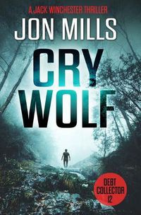 Cover image for Cry Wolf - Debt Collector 12
