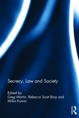Cover image for Secrecy, Law and Society