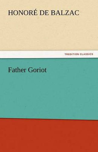 Cover image for Father Goriot