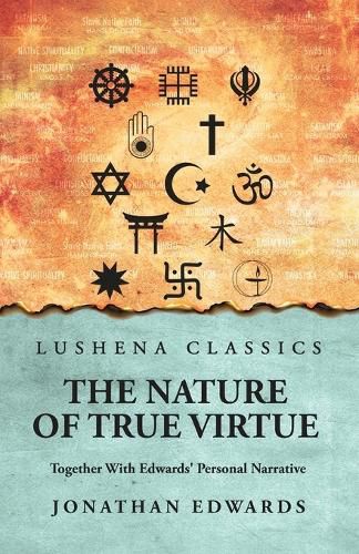 Cover image for The Nature of True Virtue