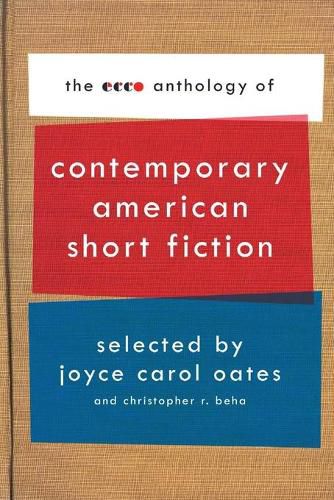 Cover image for The Ecco Anthology of Contemporary American Short Fiction